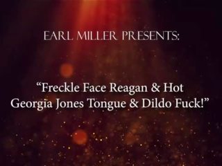 Freckle πρόσωπο reagan & φανταστικός georgia jones γλώσσα & dildo fuck&excl;